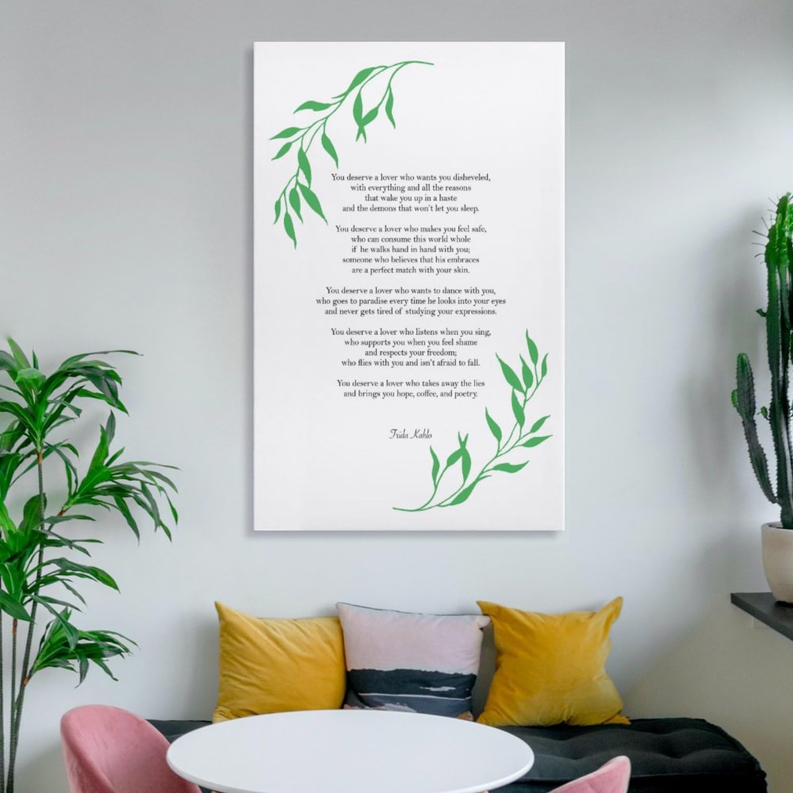 Amazon.com: TYPOART You Deserve A Lover Poem By Frida Kahlo Wall