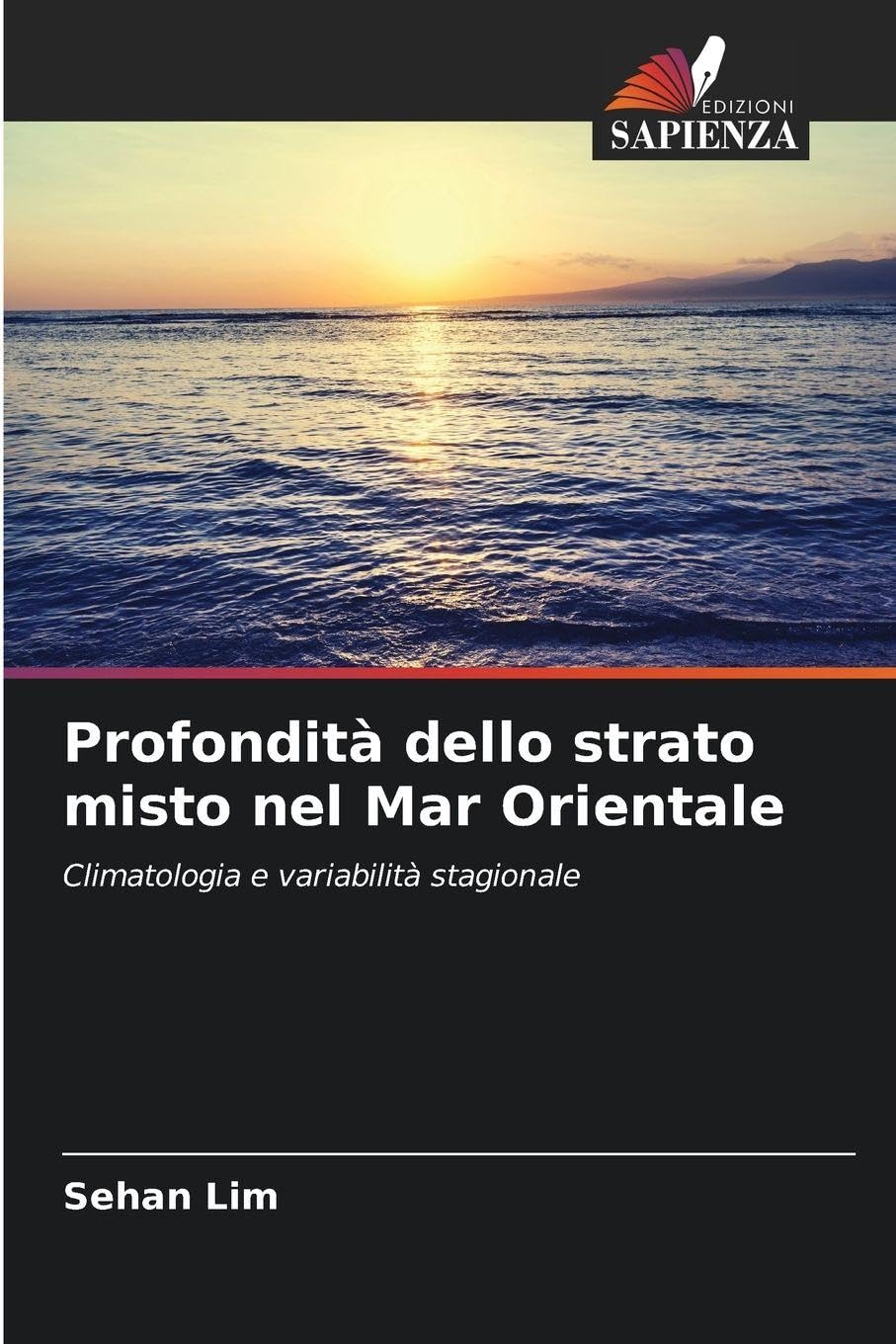 Profondità dello strato misto nel Mar Orientale: Climatologia e variabilità stagionale