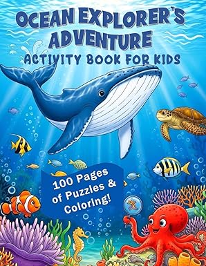 Ocean Explorer's Adventure Activity Book for Kids