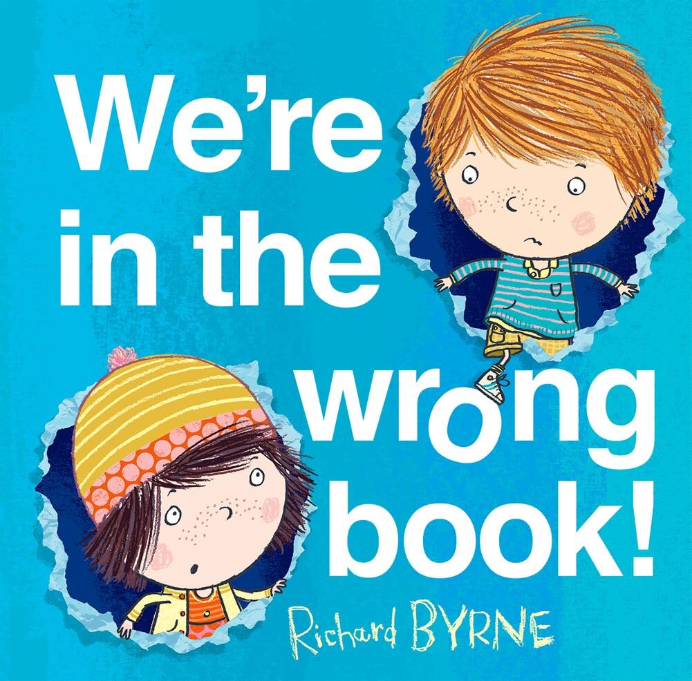 We're in the Wrong Book! by Richard  Byrne (Paperback Book)