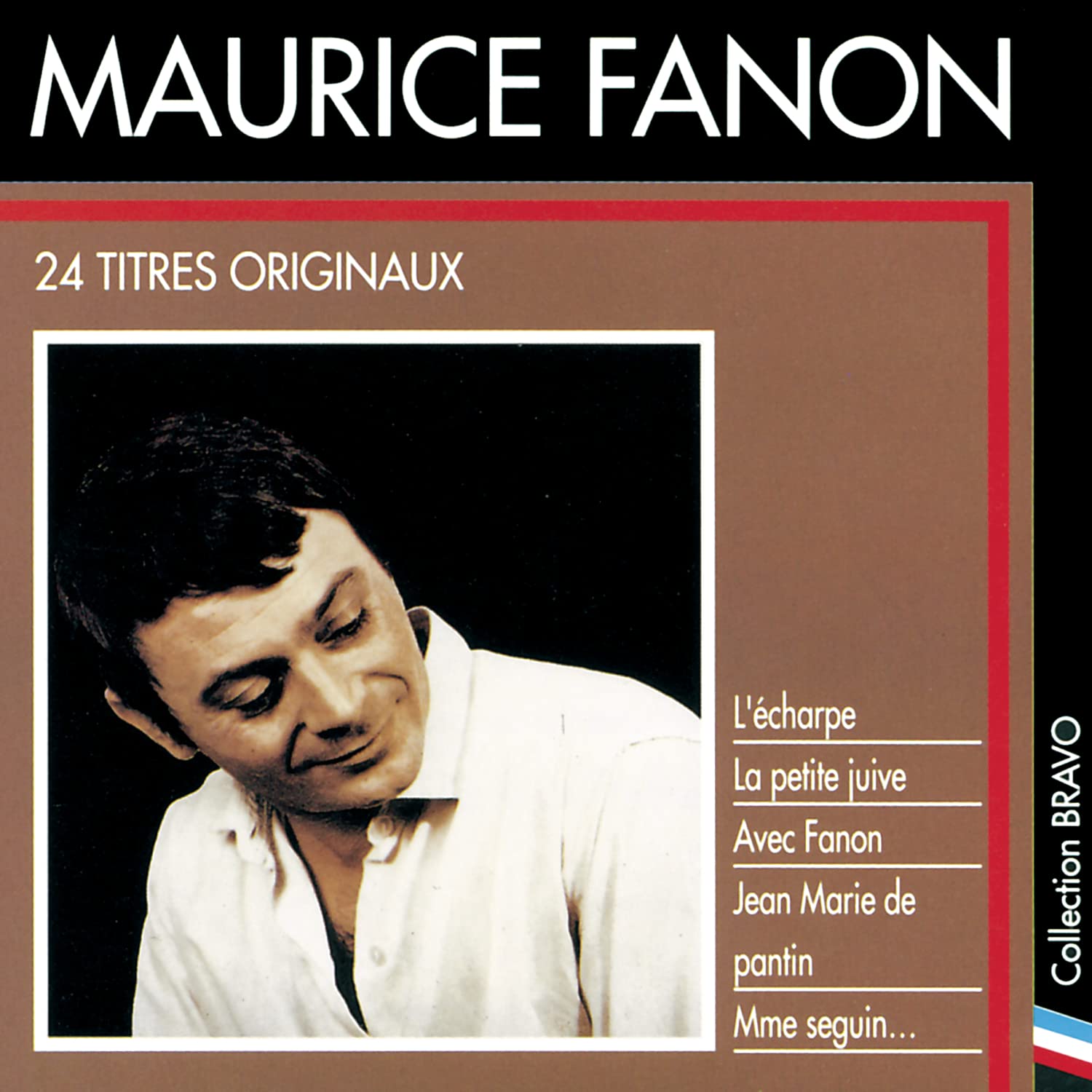 Bravo A Maurice Fanon [Audio CD] Fanon, Maurice