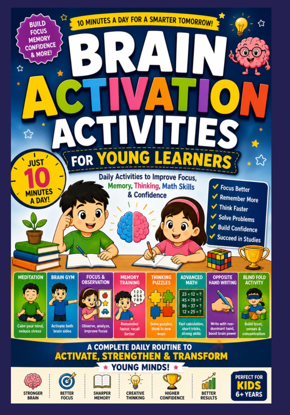 Brain Activation Activities for Young Learners: Daily Activities to Improve Focus, Memory, Thinking, Math Skills & Confidence