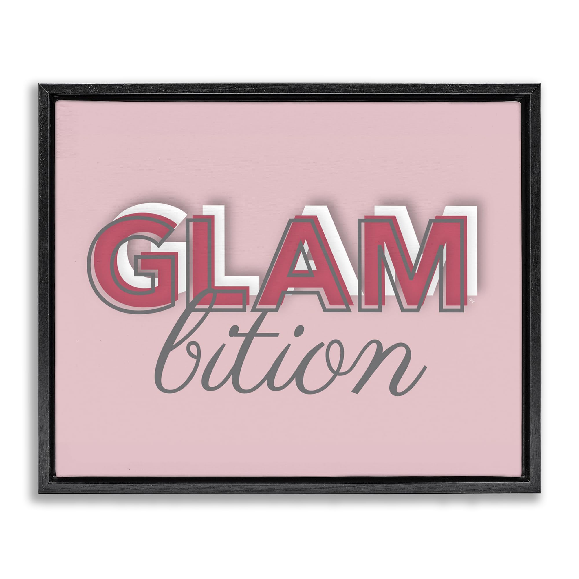 'Chic Glambition Typography Trendy Fashion Text'| Floating Frame Canvas Art