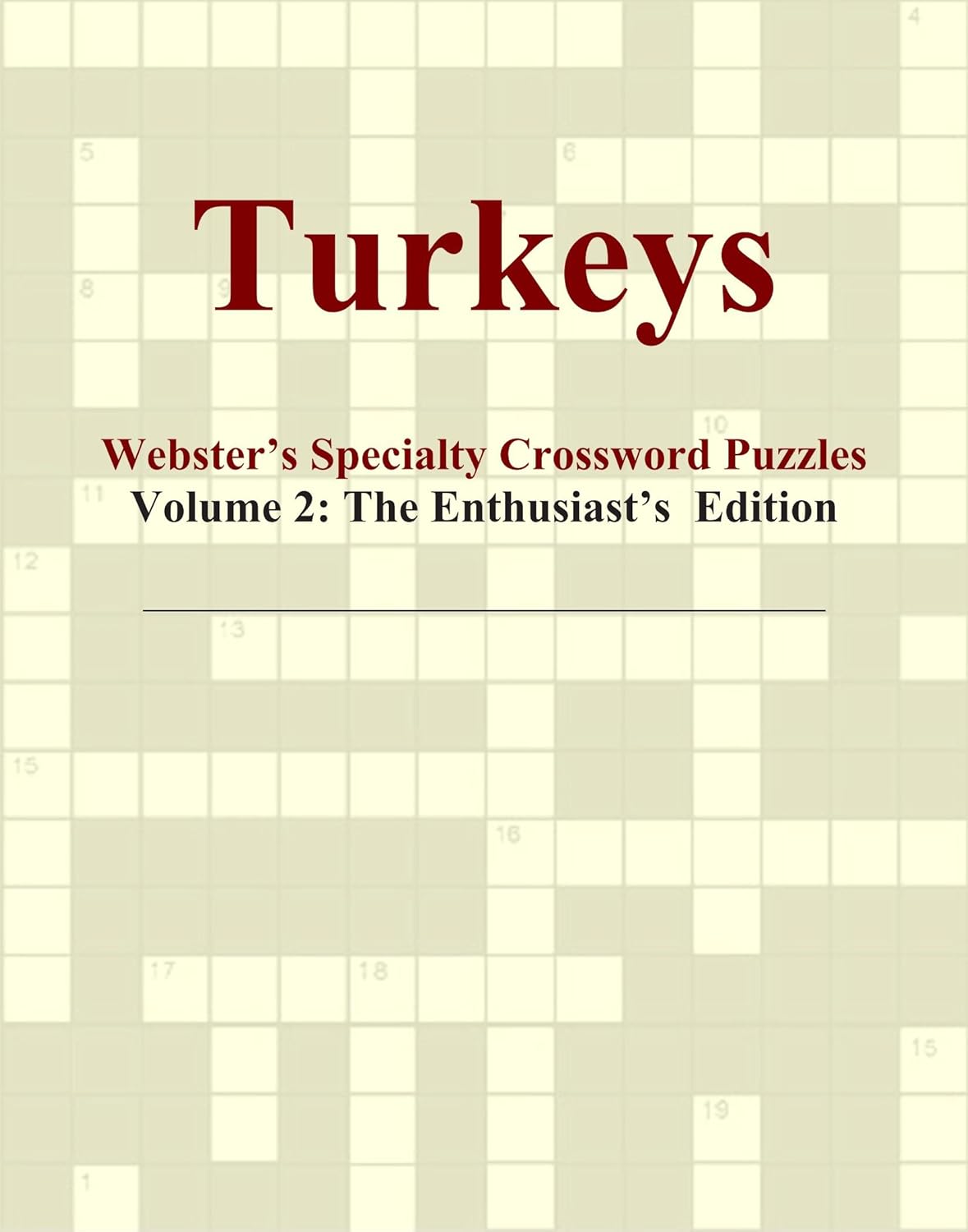 Turkeys Webster's Specialty Crossword Puzzles, Volume 2 The