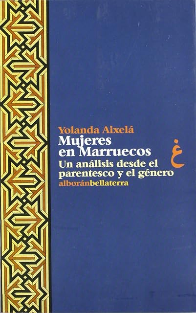 Portada de Mujeres en Marruecos un Analisis Desde el Parentesco y el Genero