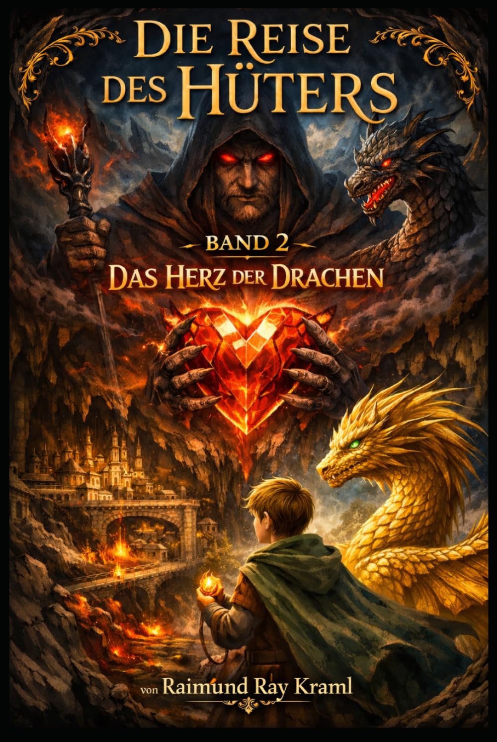Die Reise des Hüters - Der Band 2 der Hüter-Trilogie: „Das Herz der Drachen“