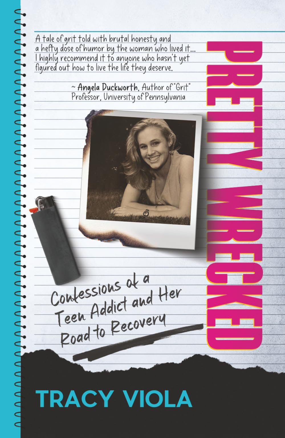 Pretty Wrecked: Confessions of a Teen Addict and Her Road to Recovery