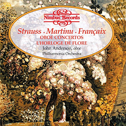 Strauss, Martinu & Françaix Oboe Concertos by John Anderson on Amazon