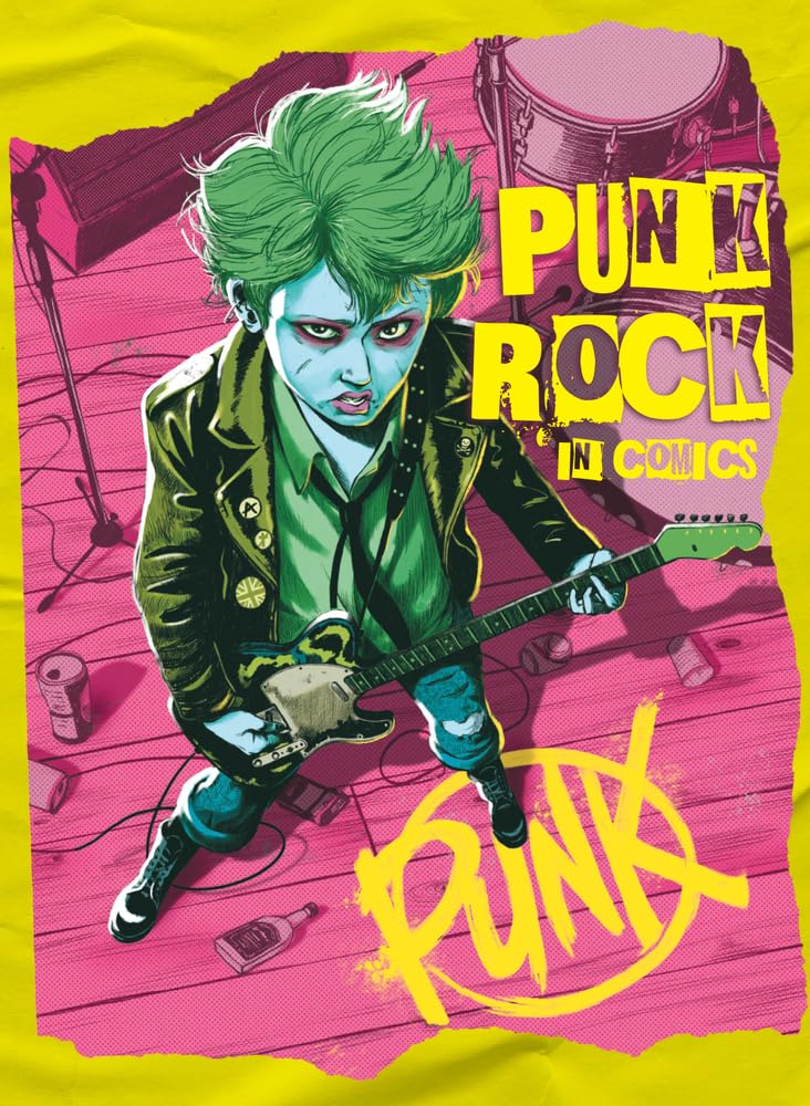 Punk Rock in Comics! (NBM Comics Biographies)