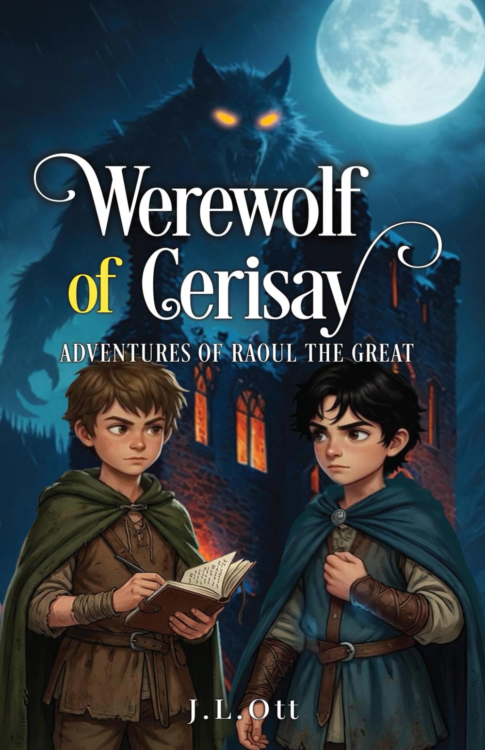 Werewolf of Cerisay: Adventures of Raoul the Great