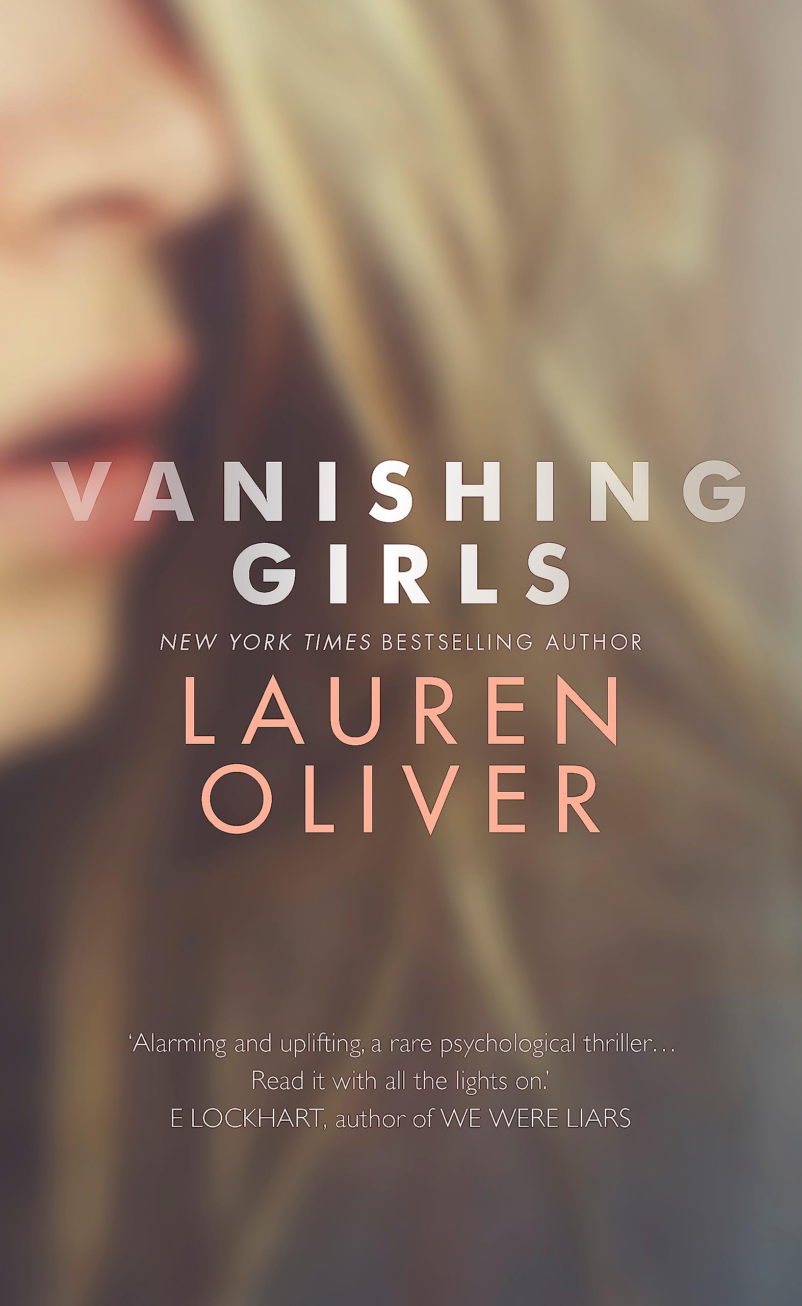 Vanishing Girls By Lauren Oliver. 9781444786811