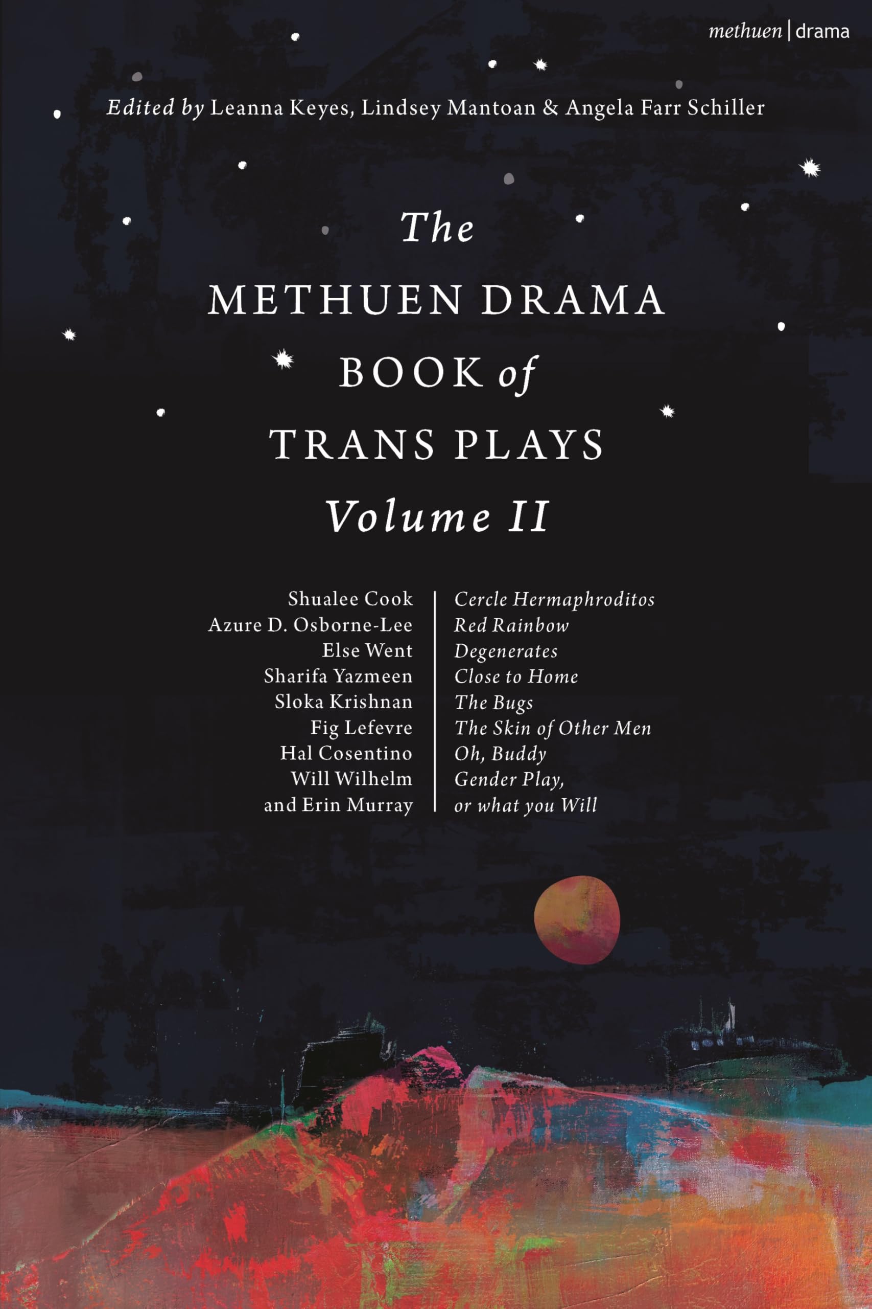 The Methuen Drama Book of Trans Plays Volume 2 by Leanna Keye... - 9781350458093