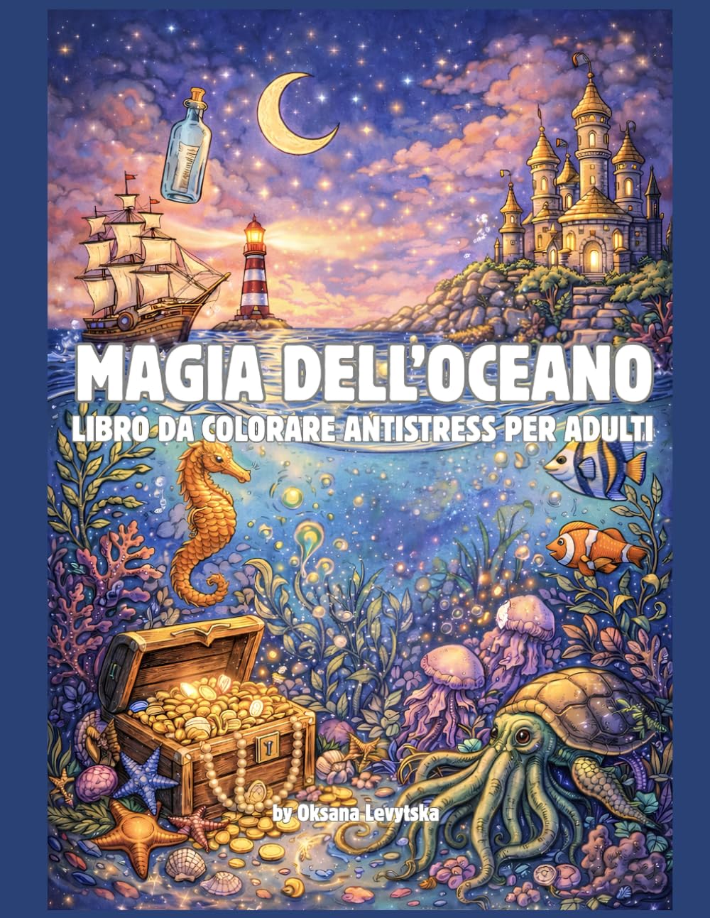 Magia dell’oceano Libro da colorare antistress per adulti