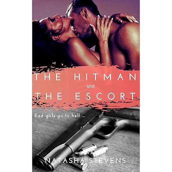 The Hitman and the Escort Audiobook by Natasha Stevens episode artwork