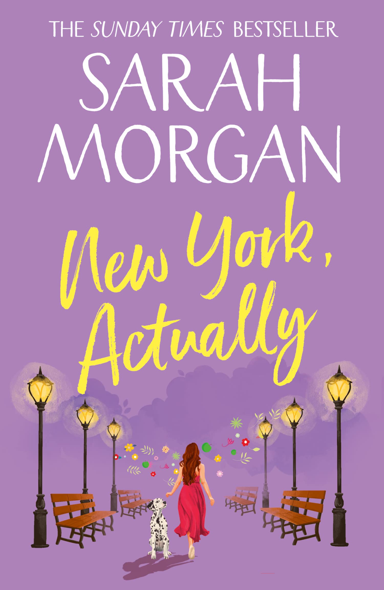 New York, Actually: the gorgeously romantic fiction book from the Sunday Times bestseller, Cover May Vary