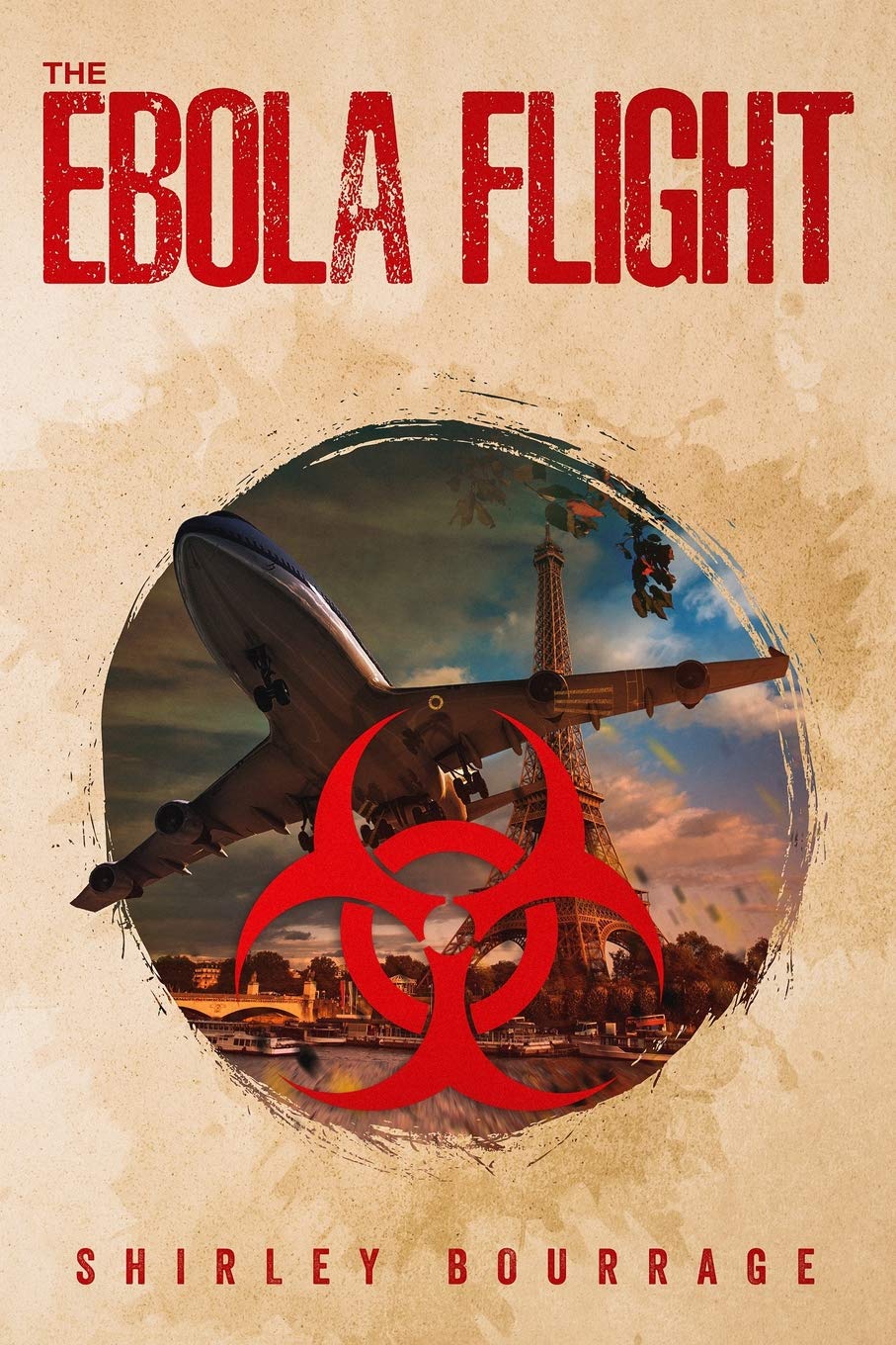The Ebola Flight: An Action Thriller