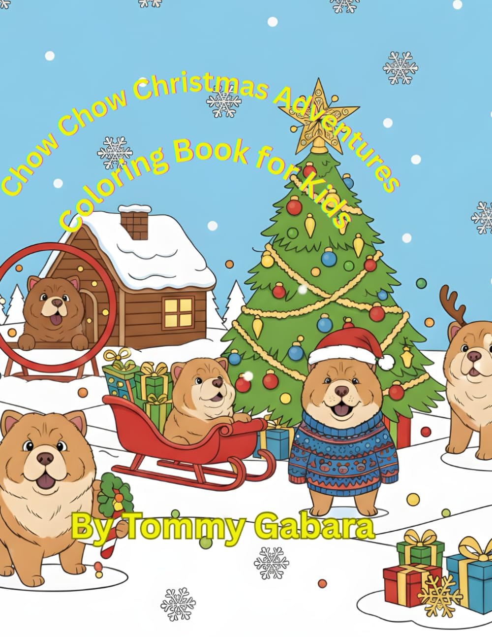 Chow Chow Christmas Adventures: Coloring Book for Kids