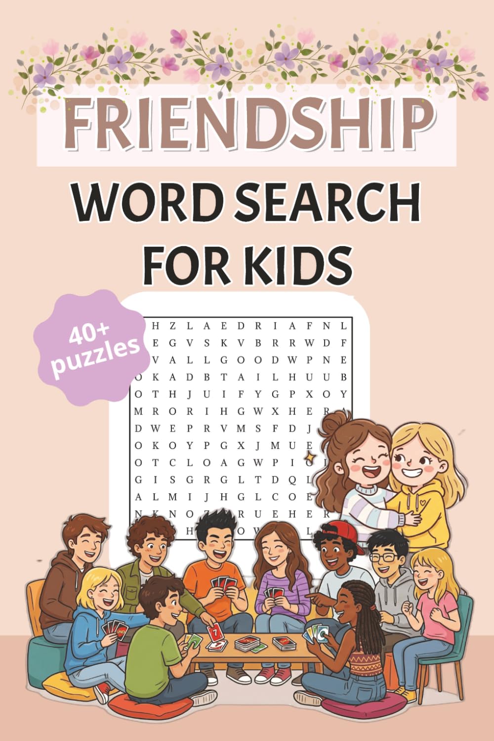 Friendship Word Search Book: A Friendship Themed Word Find Puzzle Book for Kids, Teens, and Senior