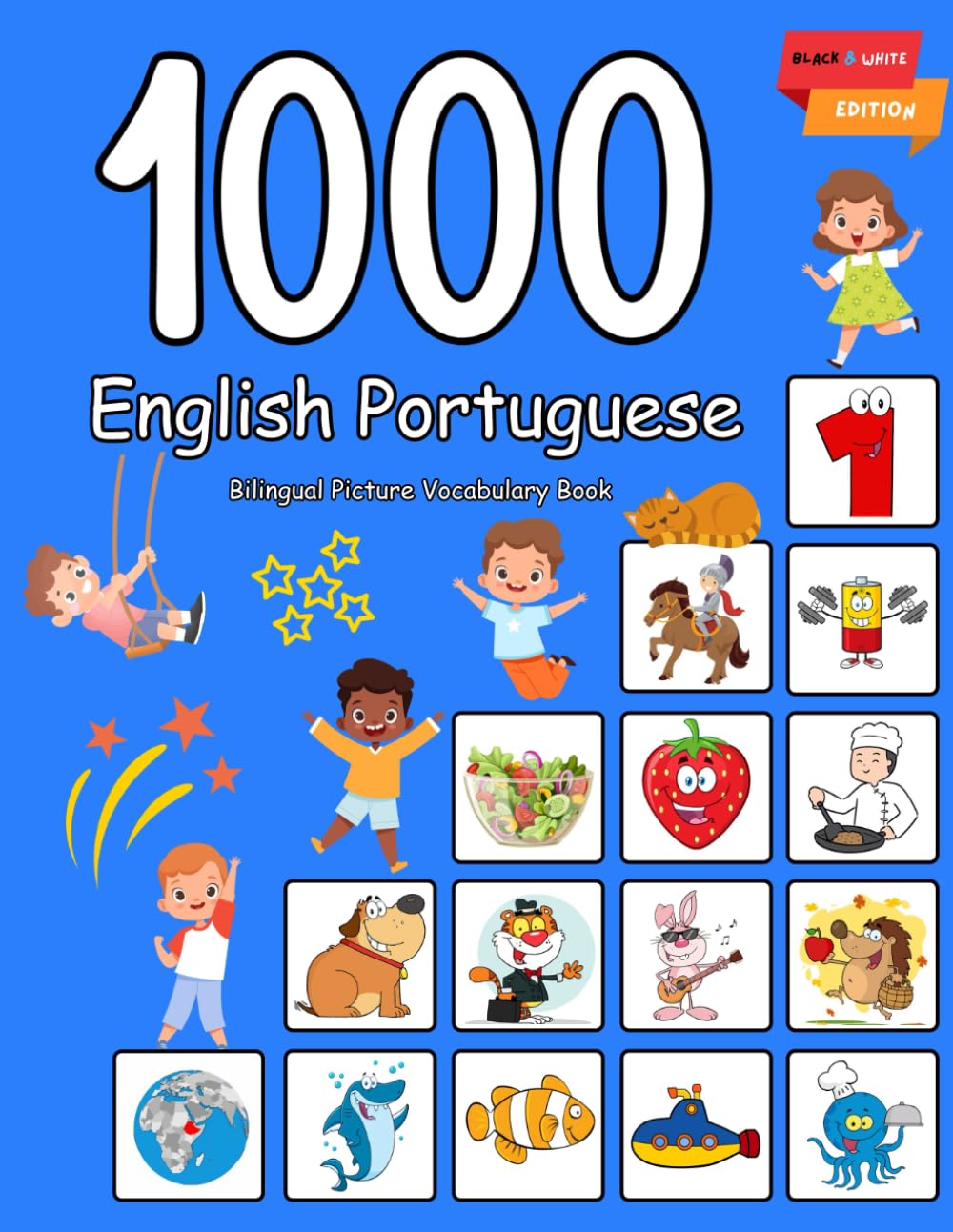 1000 English Portuguese Bilingual Picture Vocabulary Book: My first hundred basic words