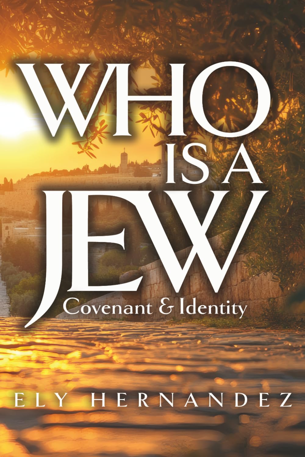 Who is a Jew: Covenant & Identity