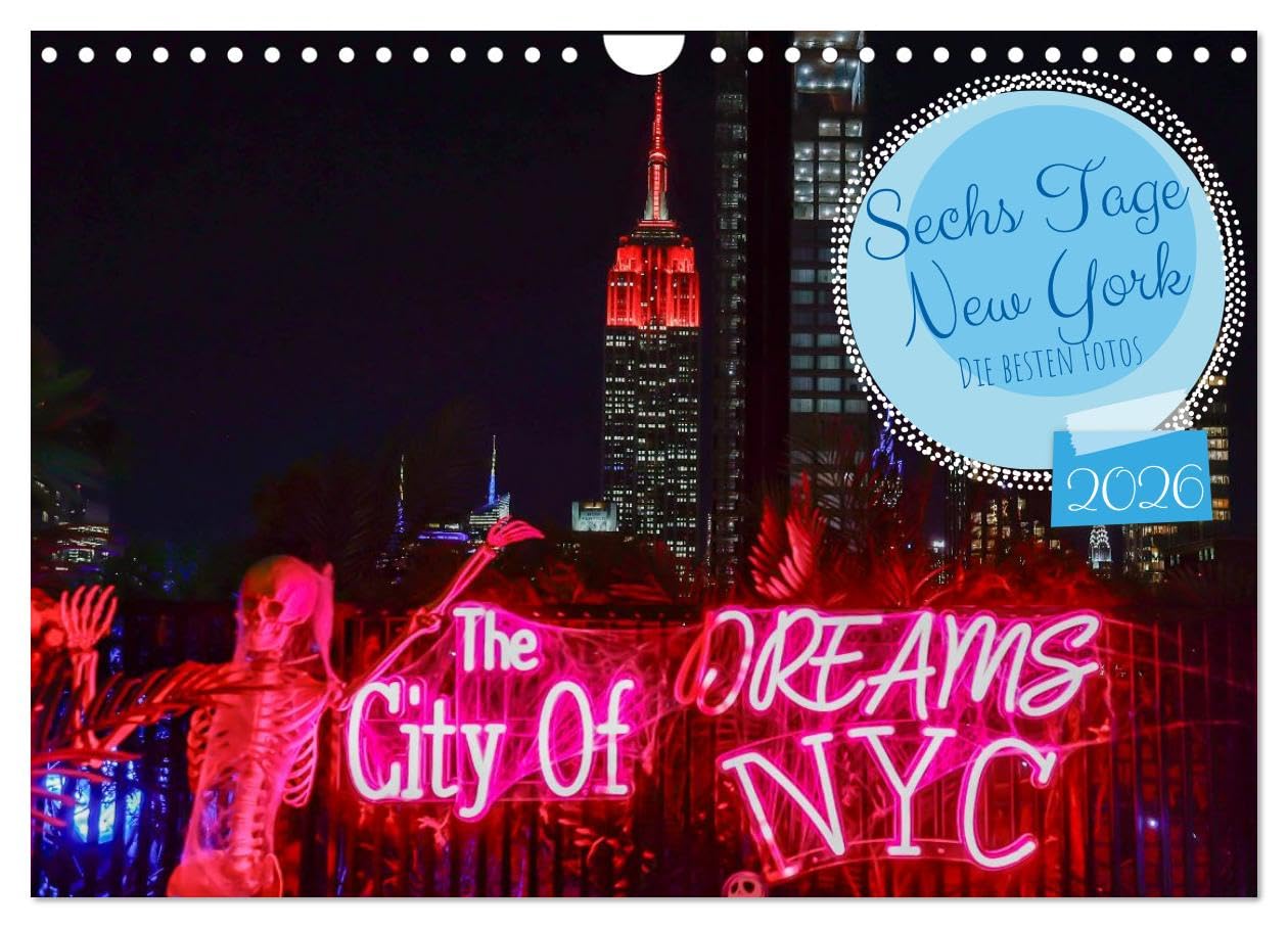 Sechs Tage New York (Wandkalender 2026 DIN A4 quer), CALVENDO Monatskalender: Sechs Tage New York - die besten Fotos