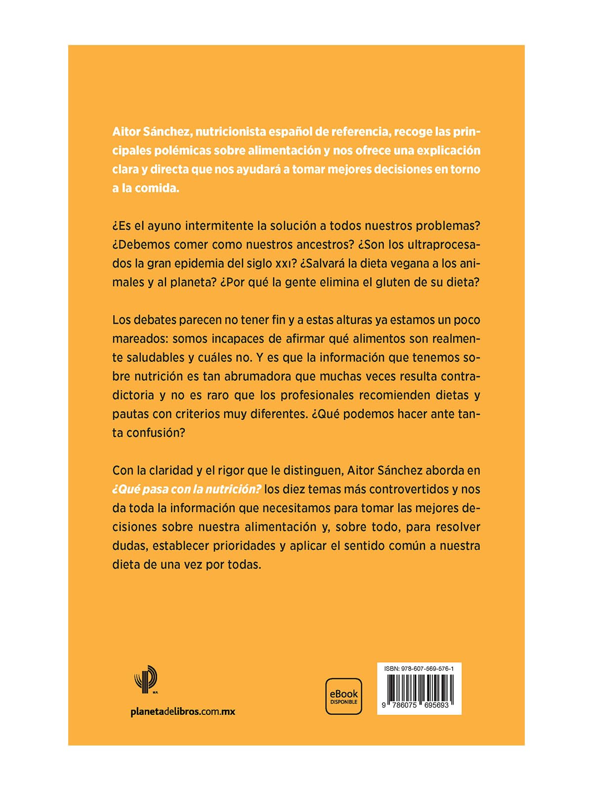 ¿Qué pasa con la nutrición?: Los grandes debates sobre nutrición que necesitas aclara