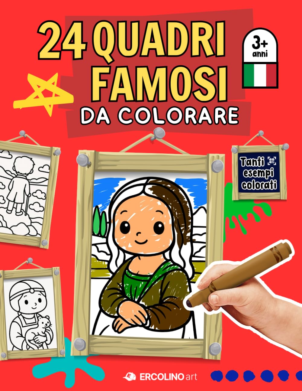 QUADRI FAMOSI da colorare: 24 capolavori da colorare! Grandi quadri per piccoli artisti: divertiti con l’arte e libera la fantasia. (ERCOLINO Books)