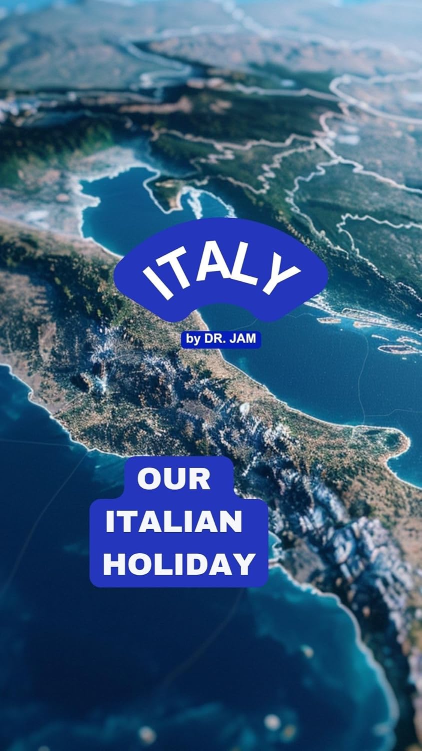 Italy Large Print...Our Italian Holiday: Picture Portfolio: Our Italian Holiday (Inspiration for the Heart and Soul)      [Print Replica] Kindle Edition