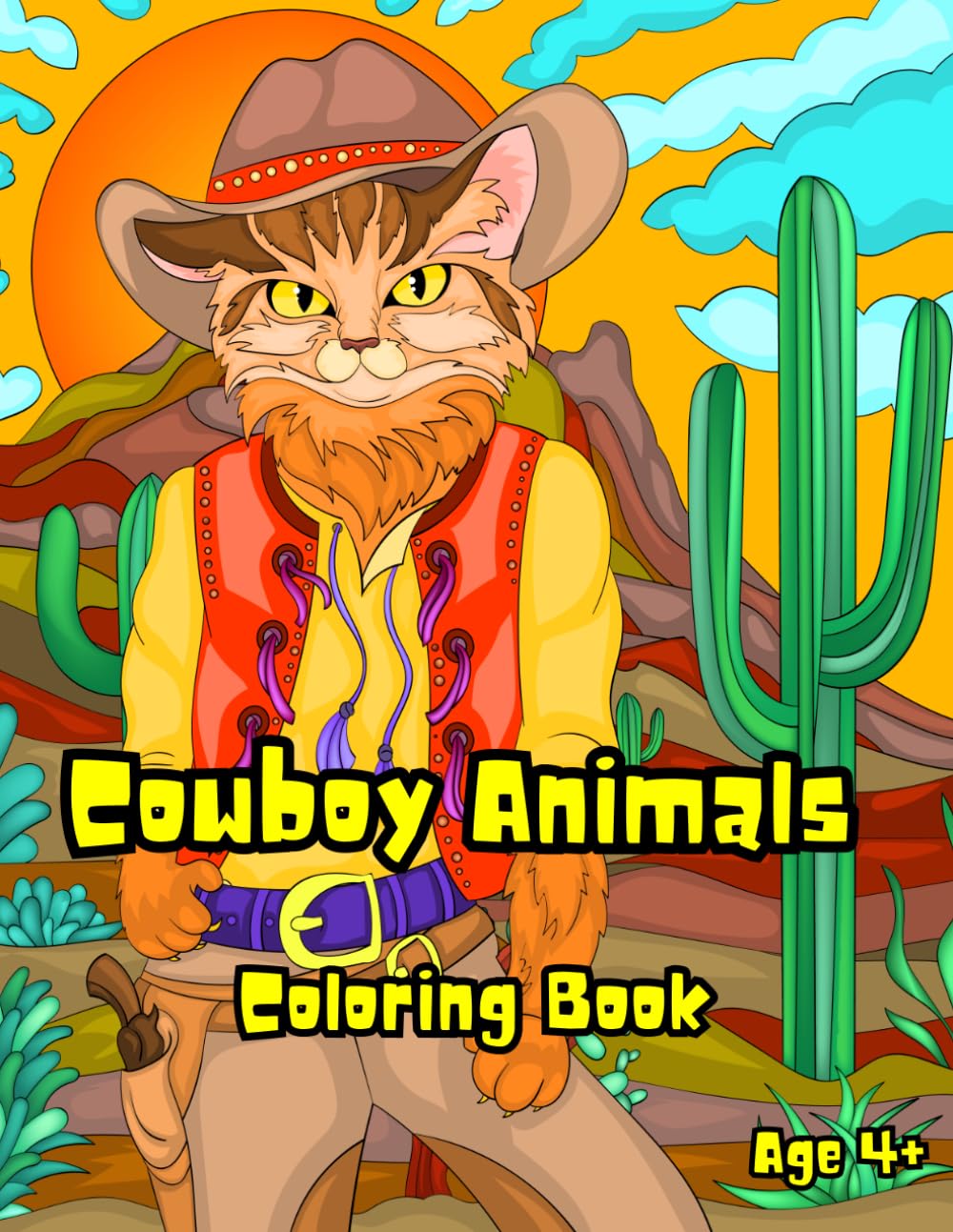 Cowboy Animals: Coloring Book for Kids: Fun Wild West Adventures with Cute Animal Cowboys Ages 4-8