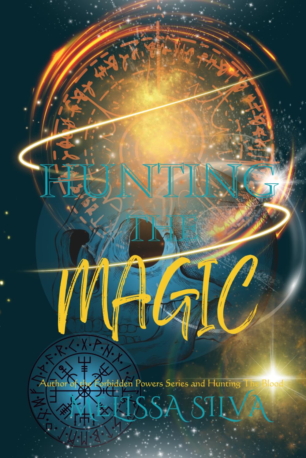 Hunting The Magic: A Vampire Dark Romance (The Hunting Saga)