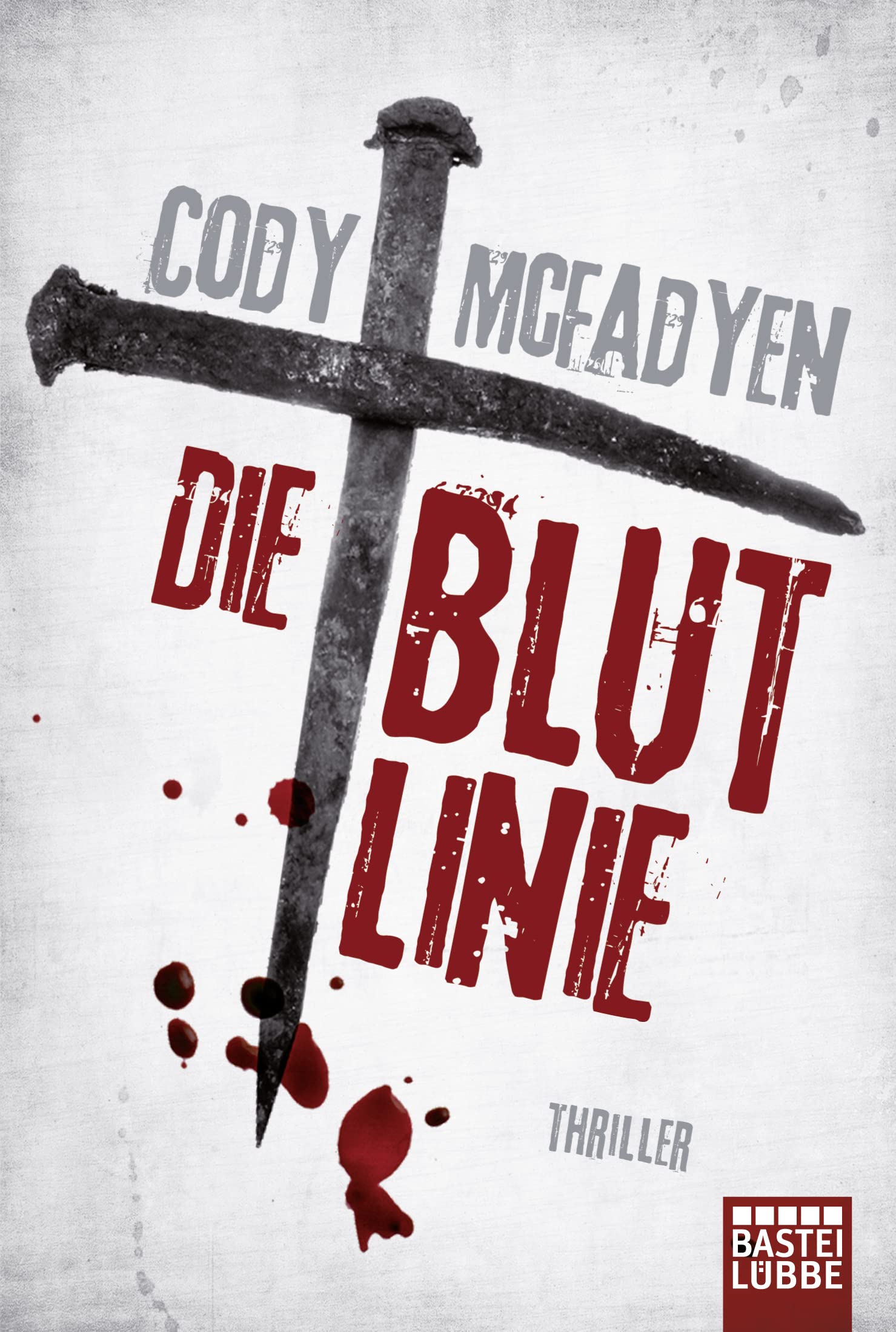 Die Blutlinie Smoky Barretts 1. Fall McFadyen, Cody, Merz, Axel