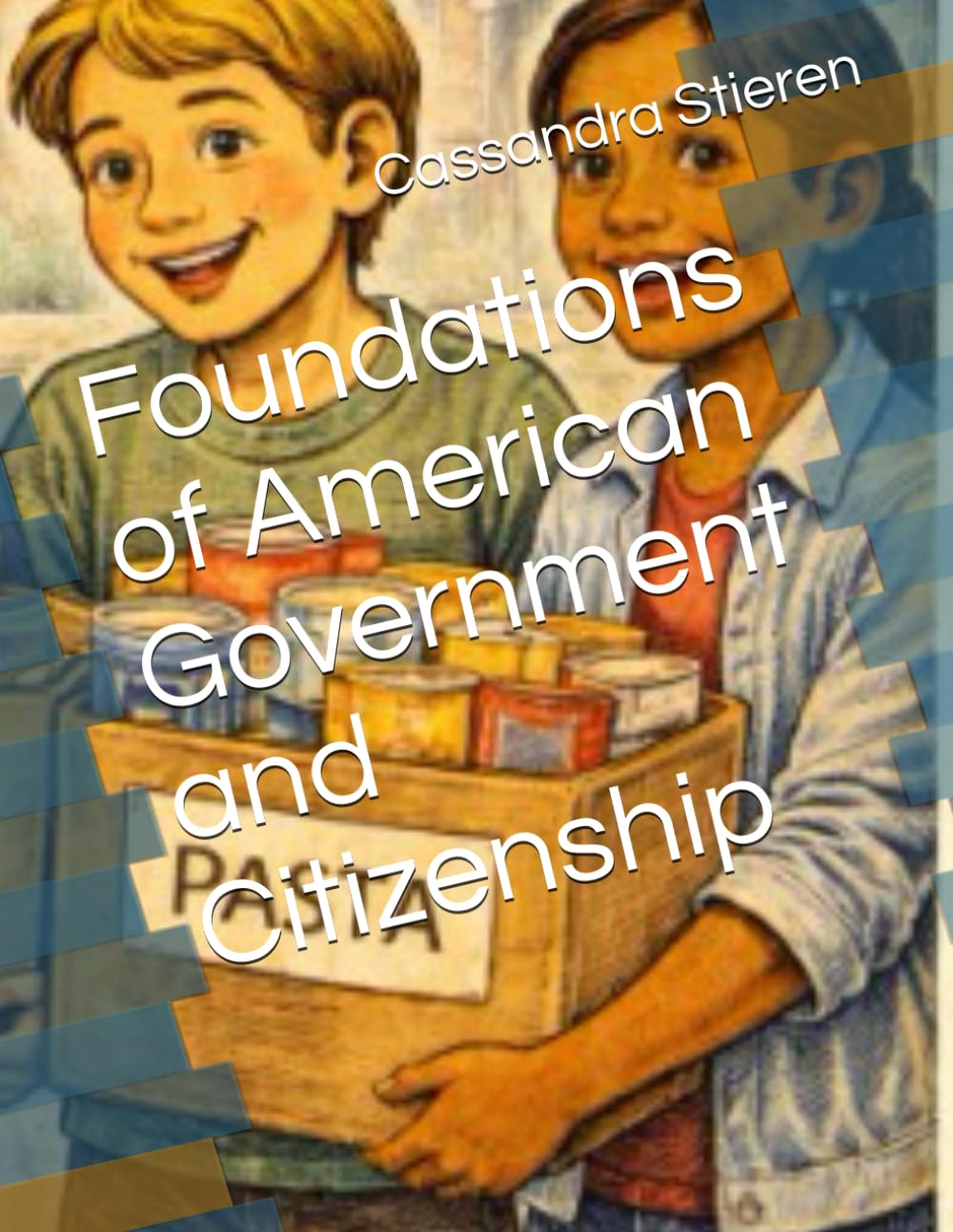 Foundations of American Government and Citizenship