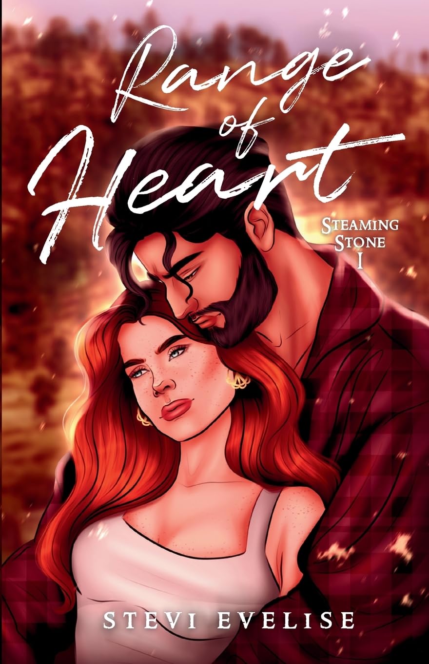 Range of Heart: Steaming Stone Book I: 1