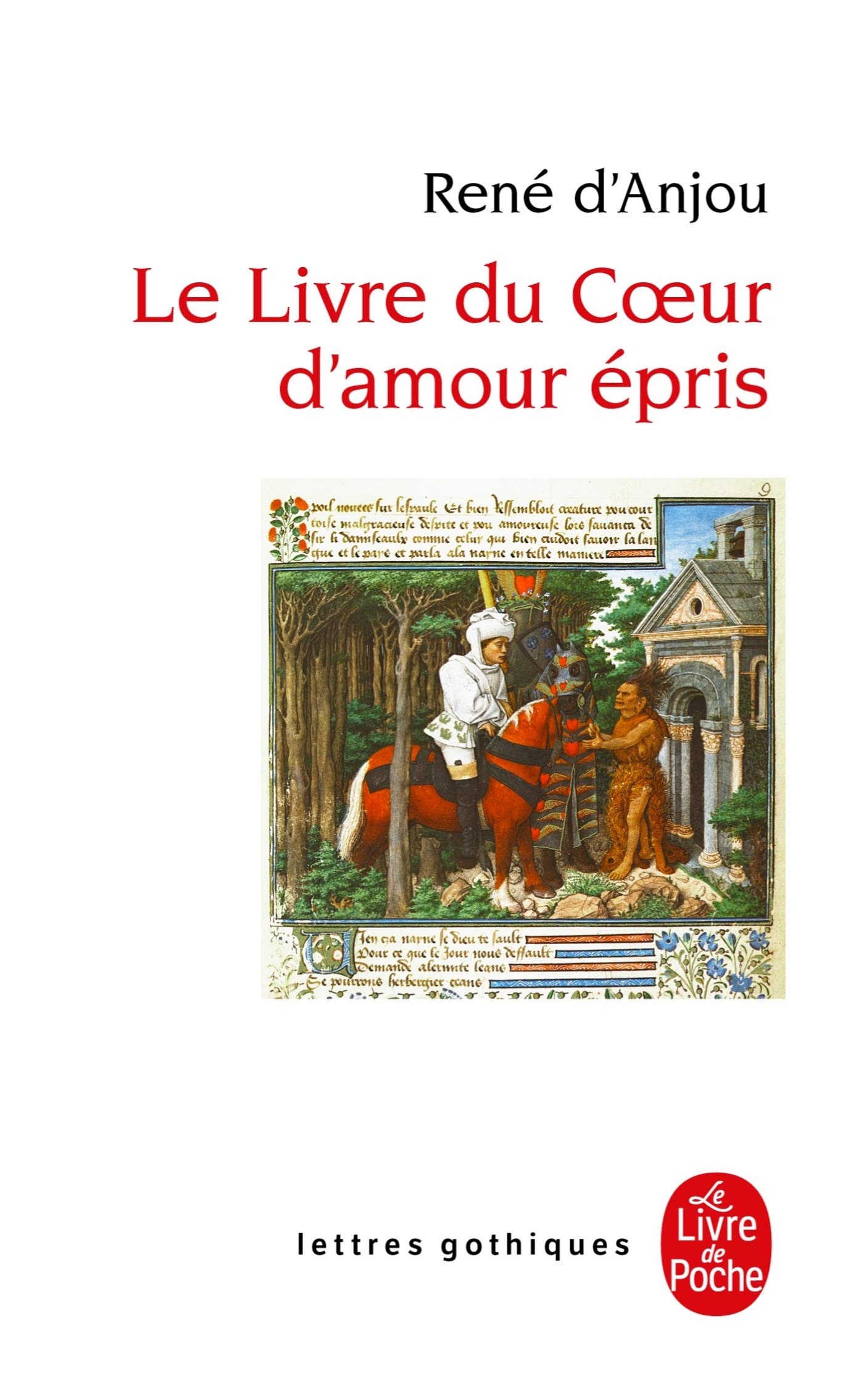 Le Livre Du Coeur D Amour Epris (Ldp Let.Gothiq.)