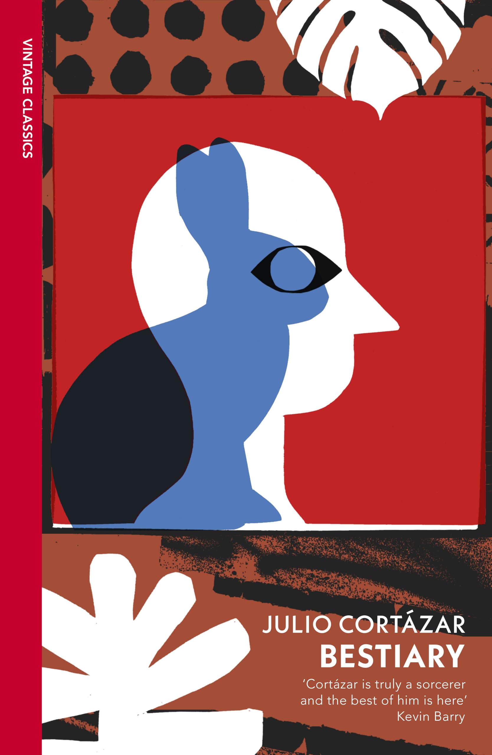 Bestiary : The Selected Stories of Julio Cortazar