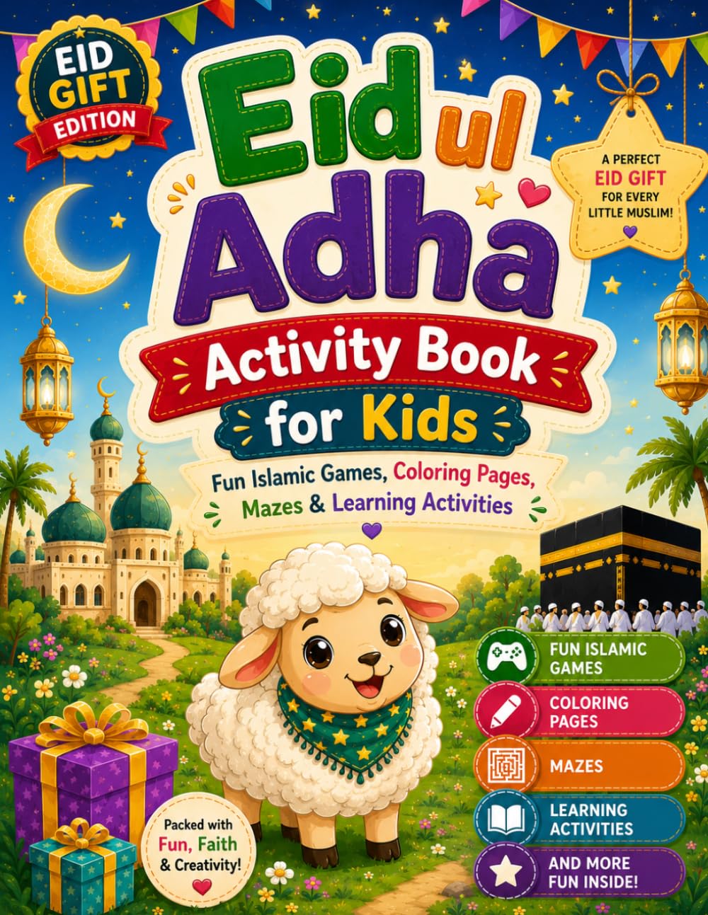 Eid ul Adha Activity Book for Kids: Fun Islamic Games, Coloring pages, Mazes & Learning Activities