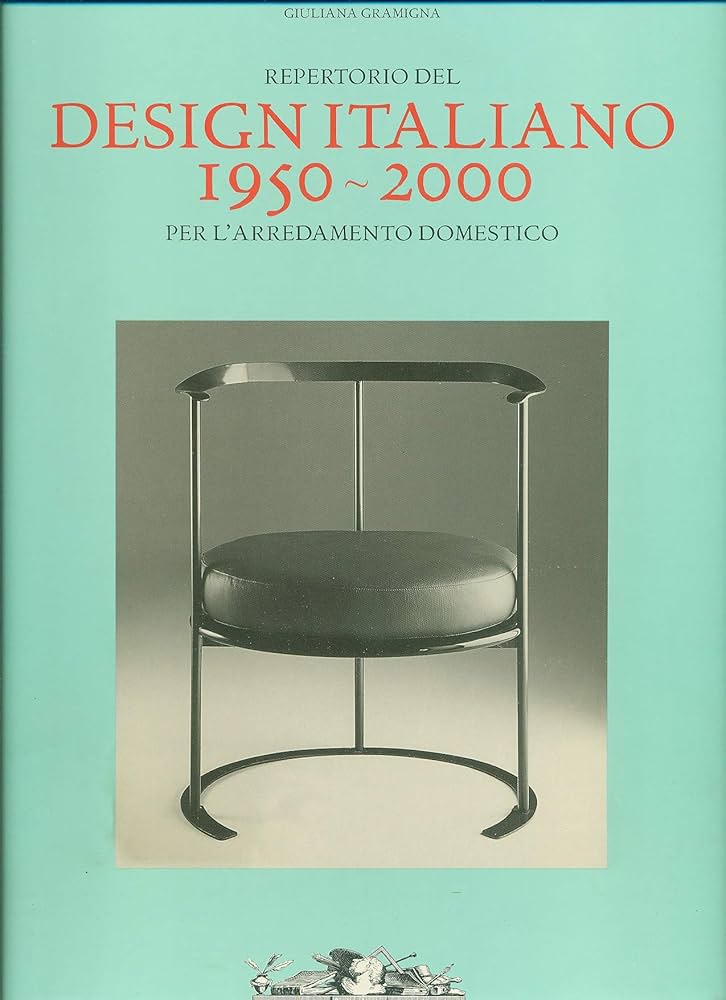 アート・デザイン・音楽 G d'A-Rivista Nazionale del' Arredament Design Italiano 1950-2000: Gramigna, Giuliana: 9788842211587