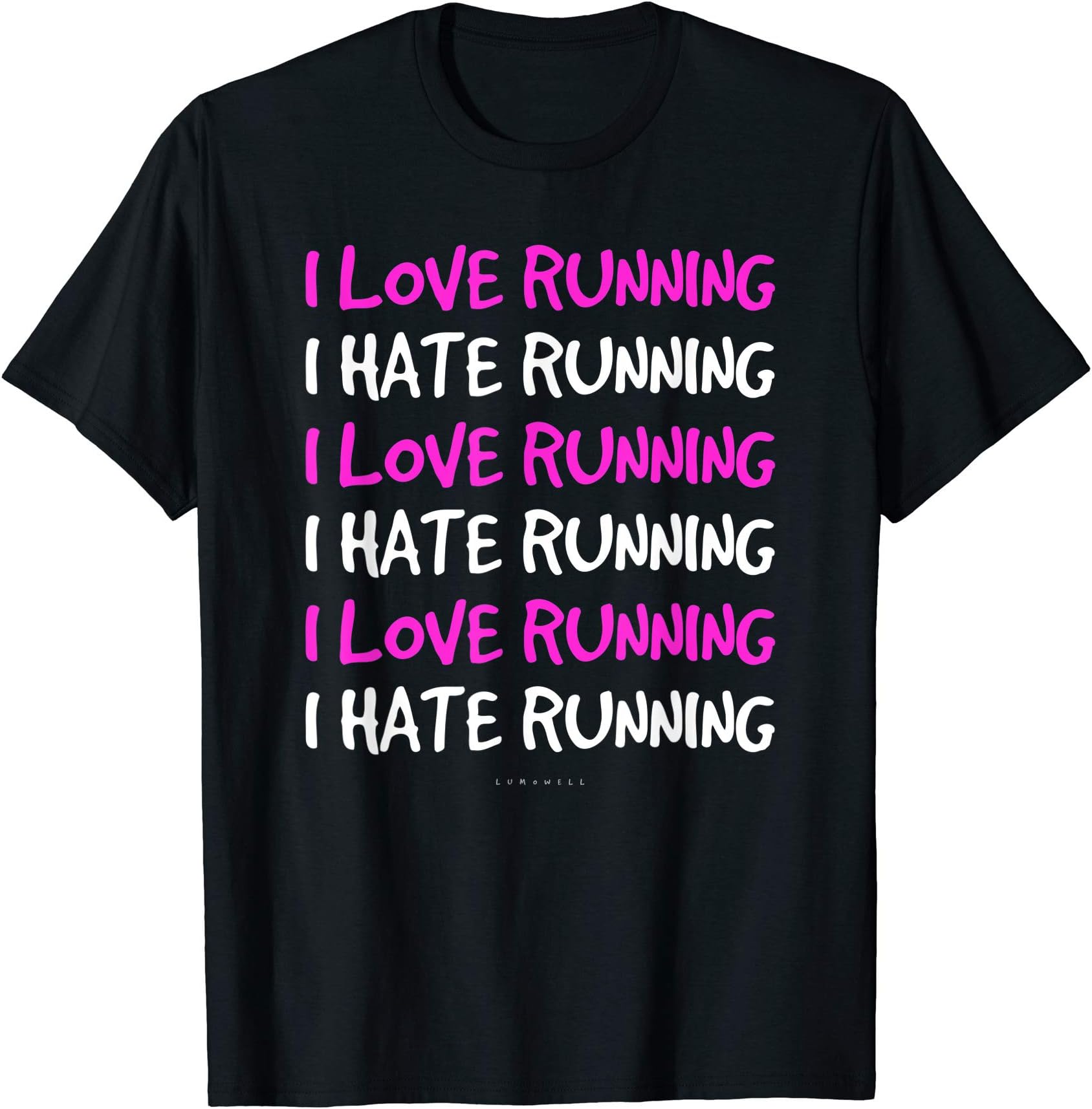 LUMOWELLFunny Running Shirt Runner Gift. I Love I Hate Running Shirt T-Shirt