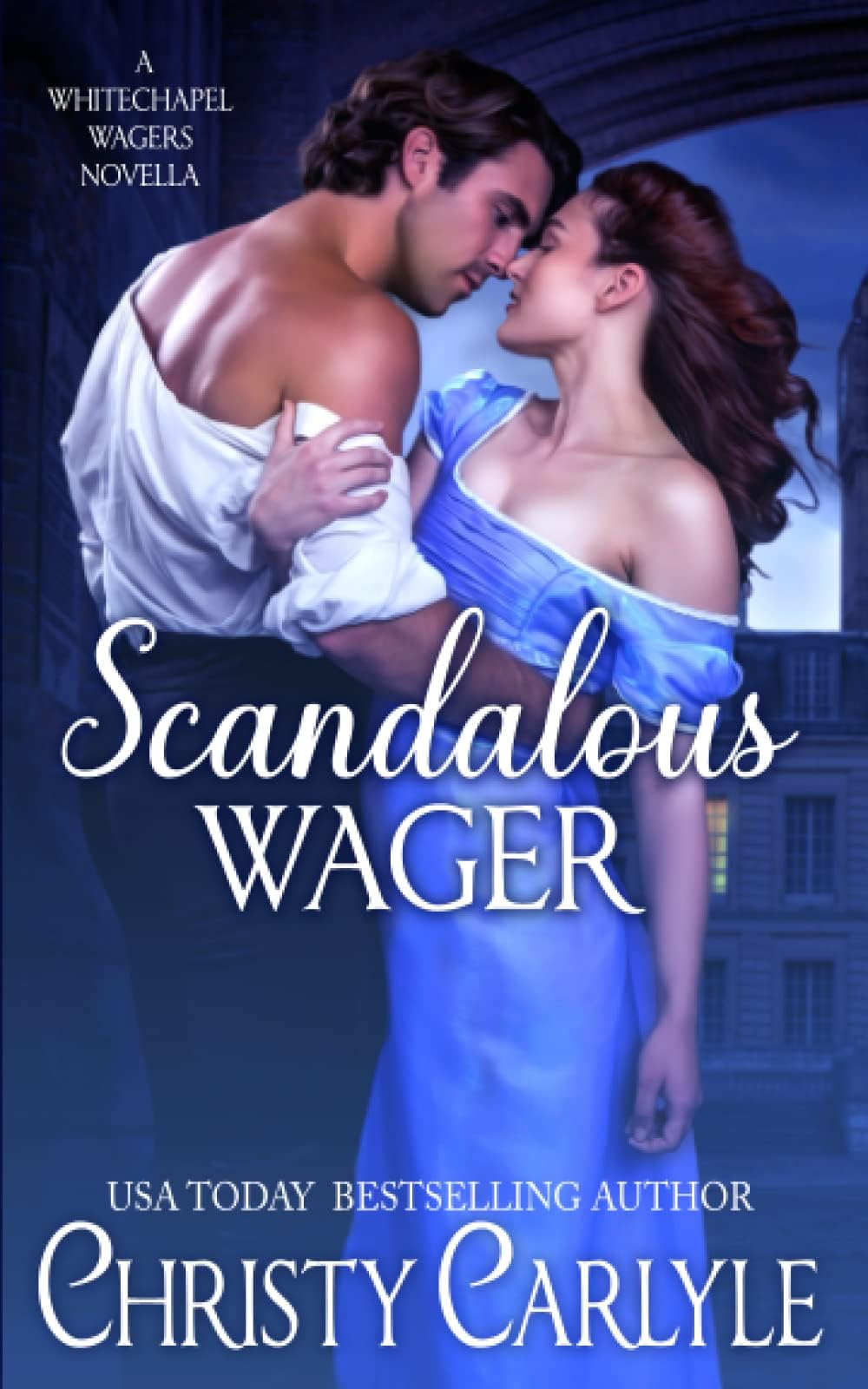 Scandalous Wager: Whitechapel Wagers