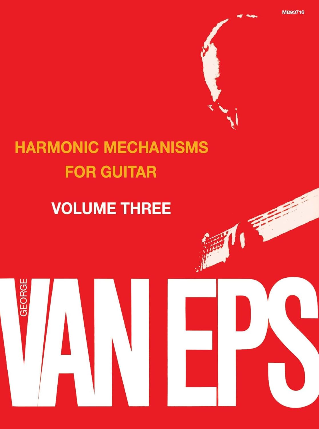 George Van Eps Harmonic Mechanisms for Guitar, Volume 3      Kindle Edition