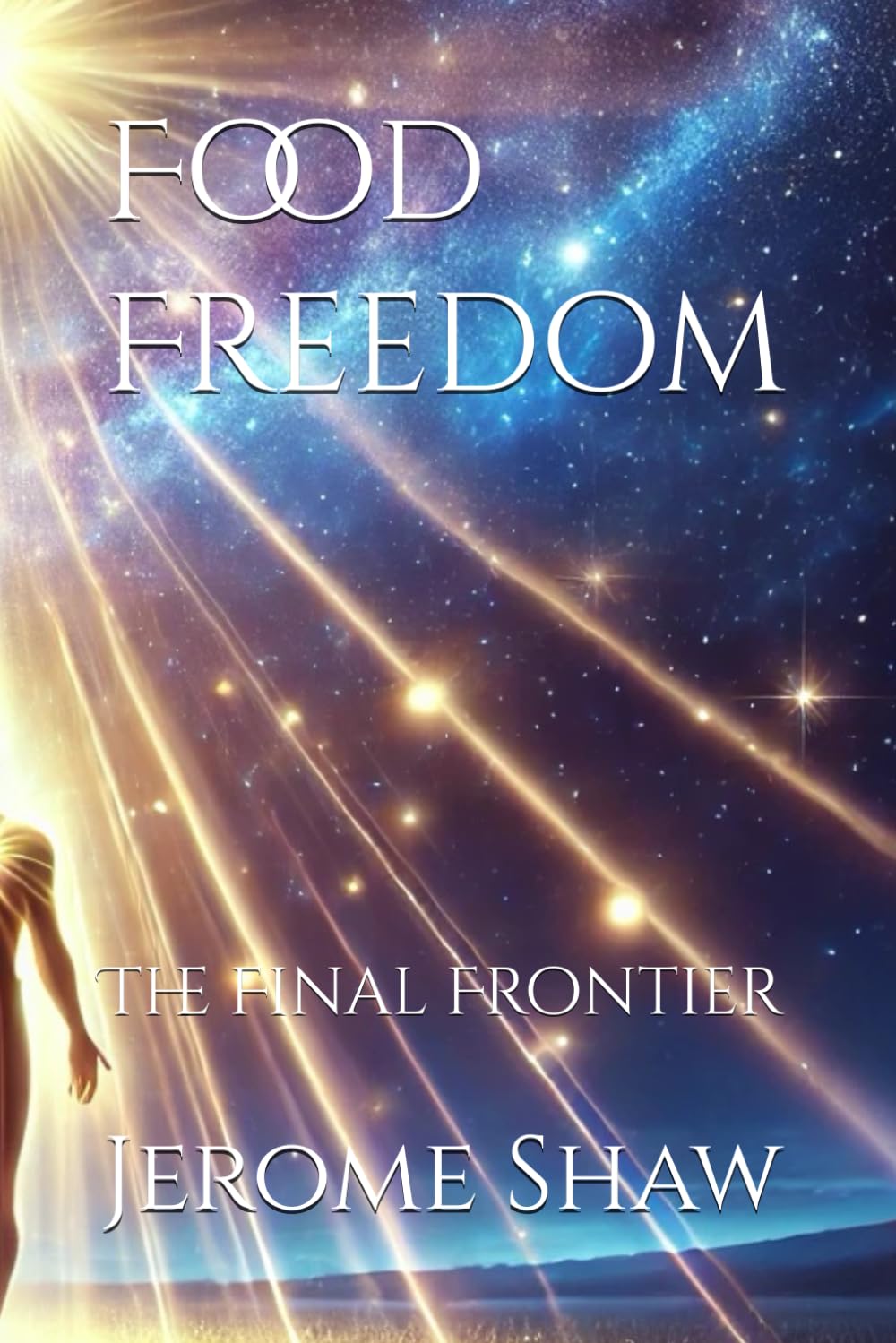 Food Freedom: The Final Frontier (Pranic Living)