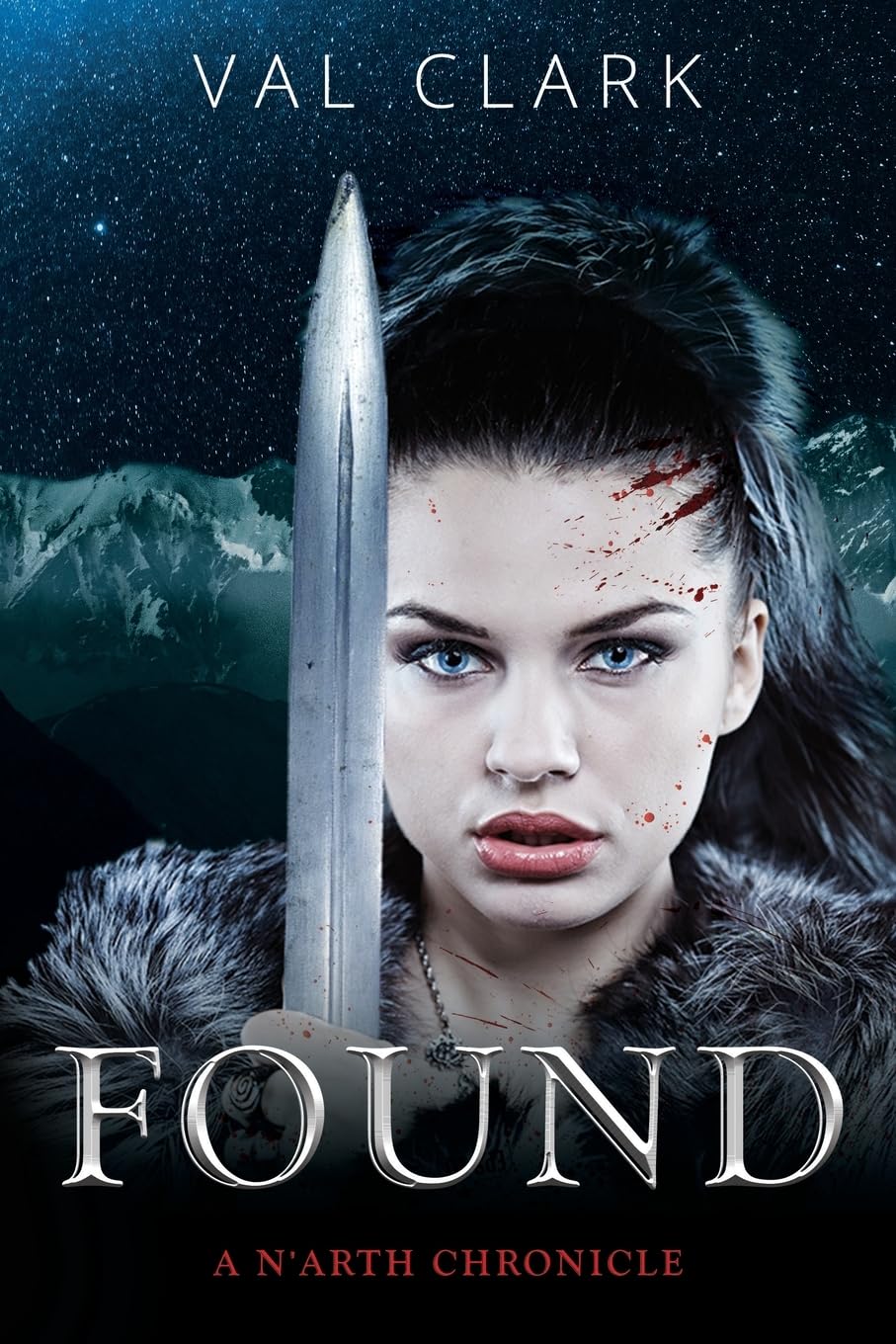 Buy Found: A N'arth Chronicle: 2 (The Chronicles of n'Arth) — BookShops.in