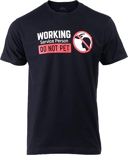 Persona de servicio Do Not Pet! Divertida camiseta sarcástica del dueño del perro camiseta de sarcasmo animal para hombres mujeres humanos