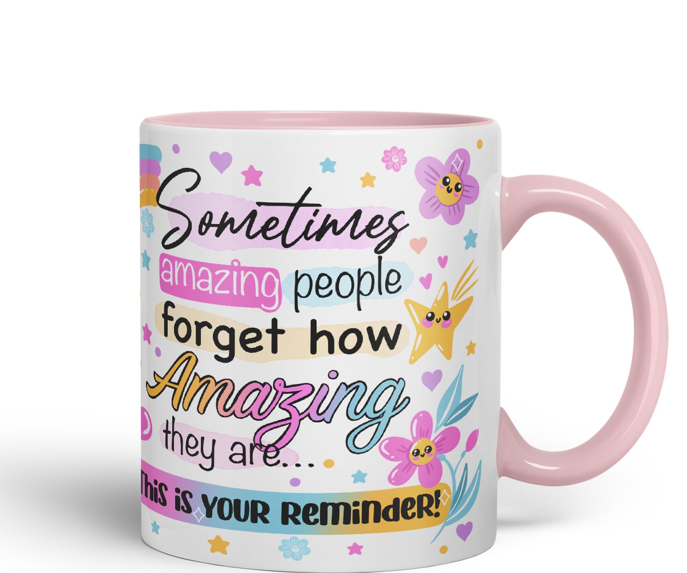 Vixar Sometimes Amazing People Forgot... Coloured Ceramic Mug Cup Gift 330ml 11oz Work Office Tea Coffee Gift (Pink) - Image 2