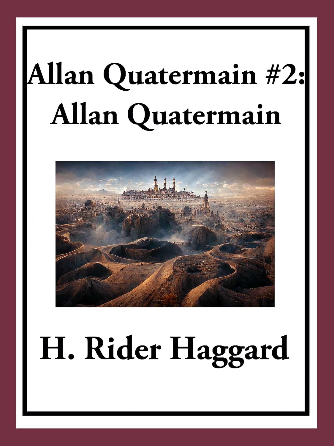 Allan Quatermain #2: Allan Quatermain      Kindle Edition