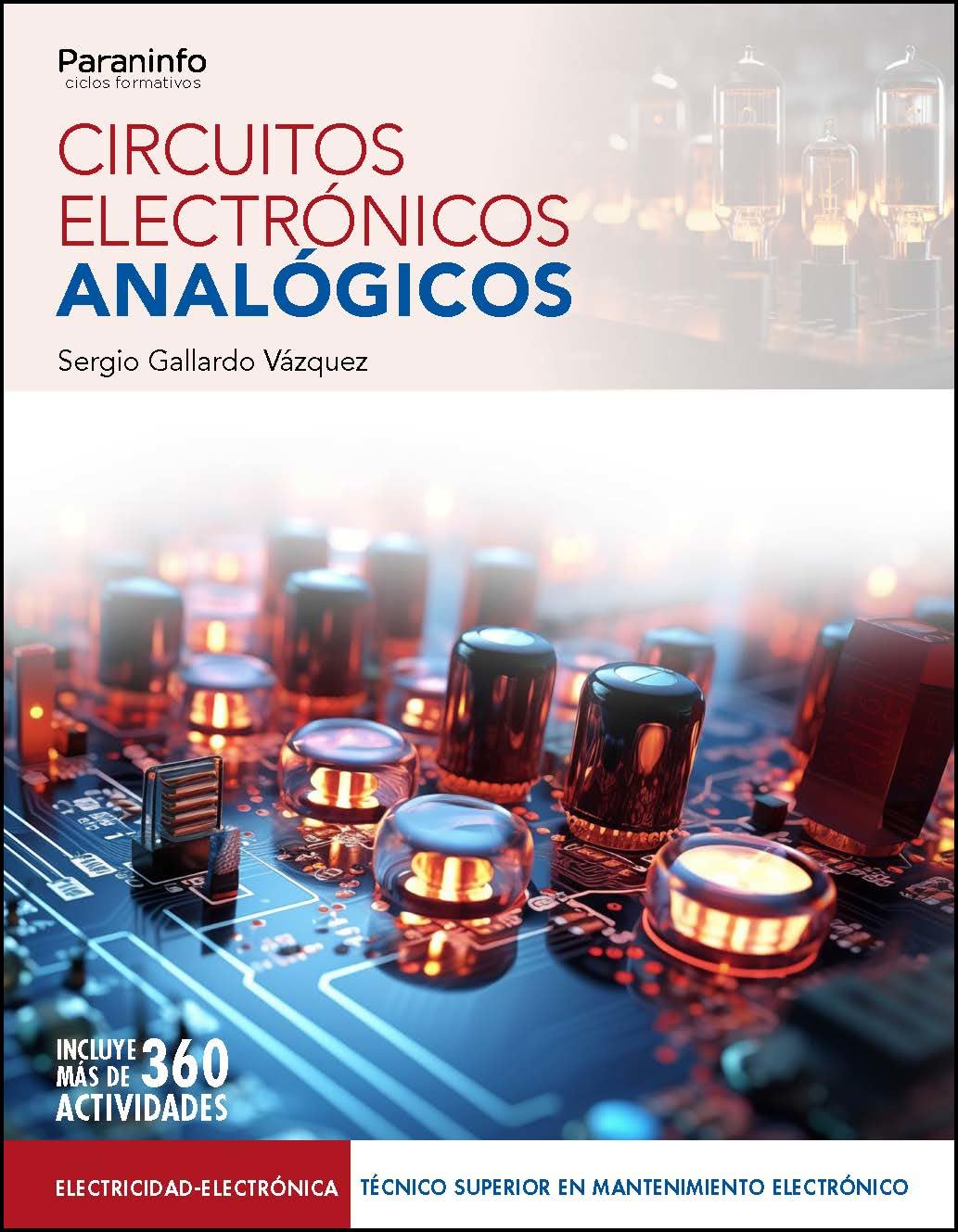 Circuitos electrónicos analógicos (Electricidad y Electrónica)