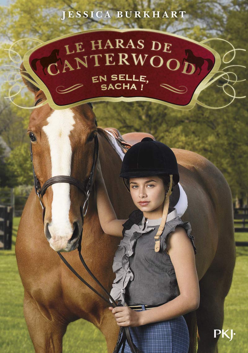 Le haras de Canterwood - tome 01 En selle, Sacha ! (1)