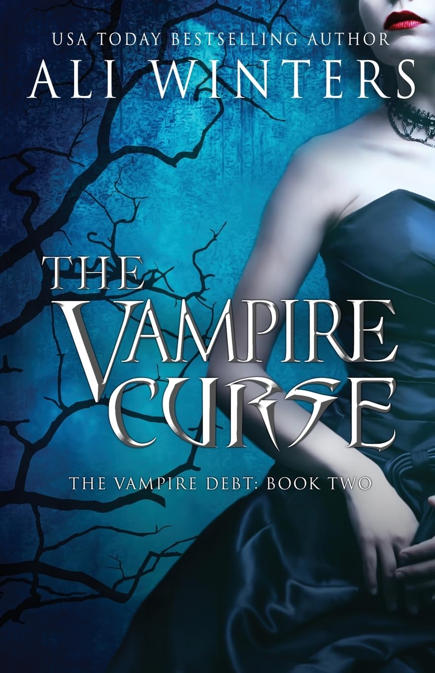 The Vampire Curse: 2 (Shadow World: The Vampire Debt)