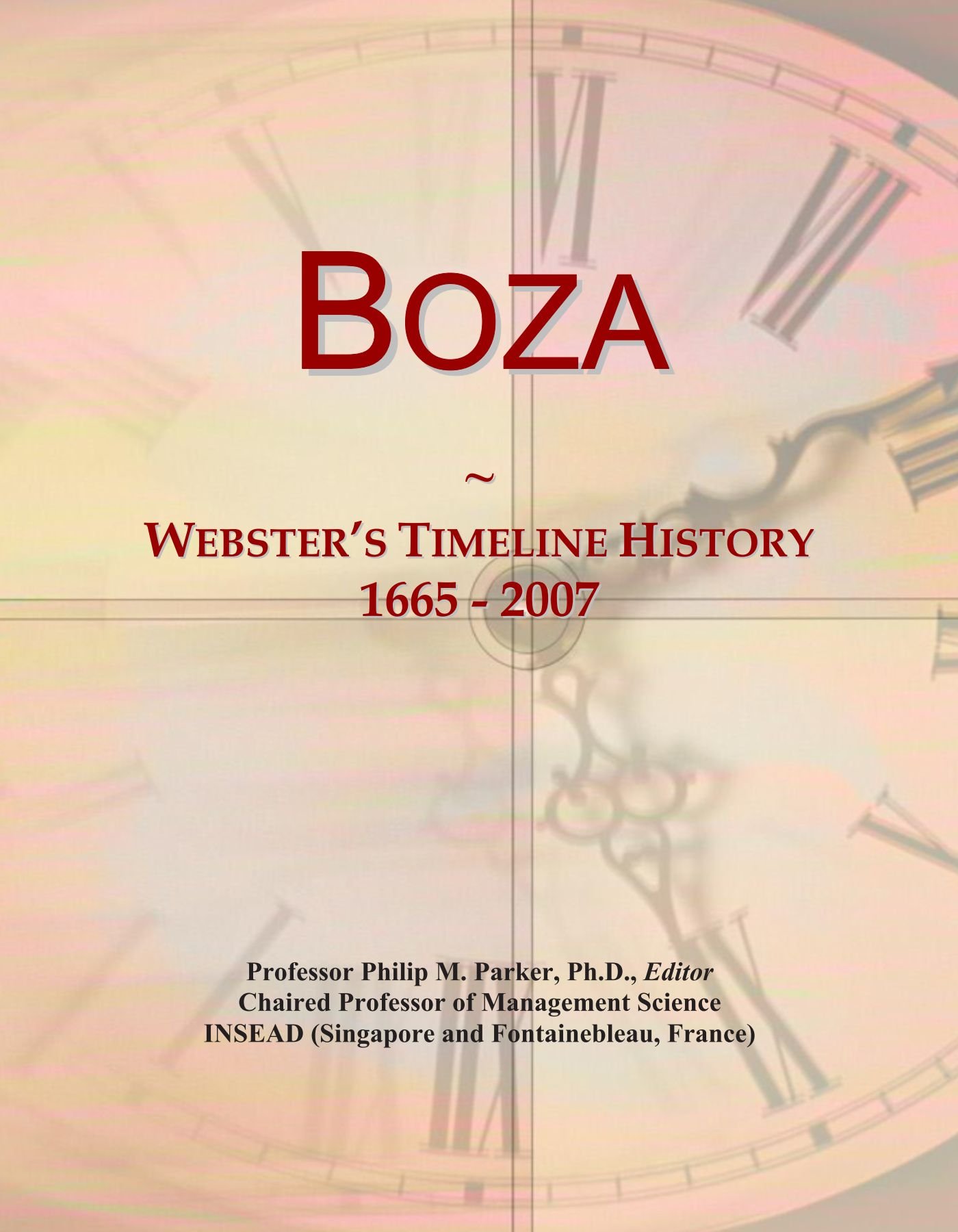 Boza: Webster's Timeline History, 1665 - 2007