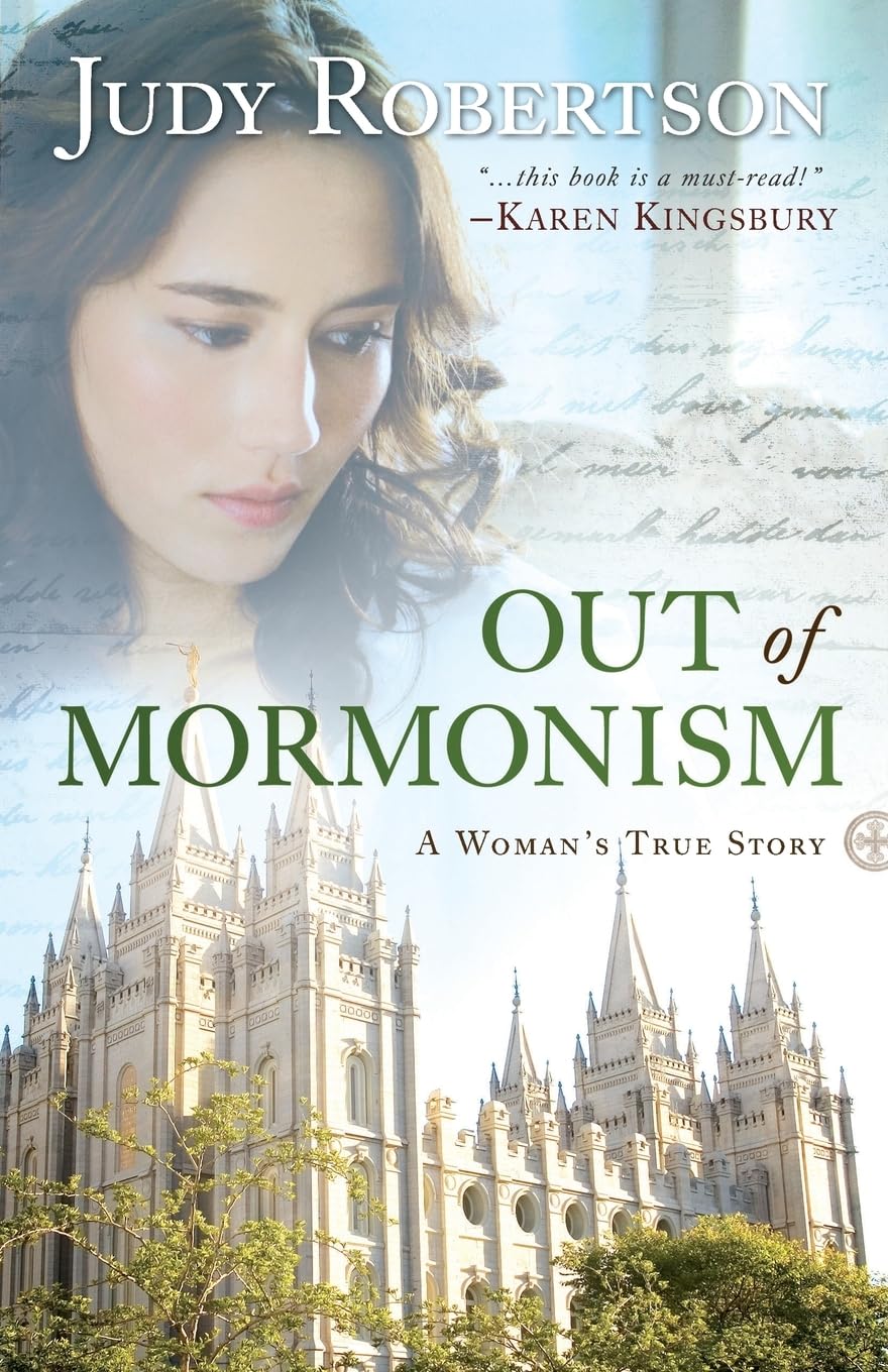 Out of Mormonism – A Woman`s True Story Robertson Paperback 9780764209017